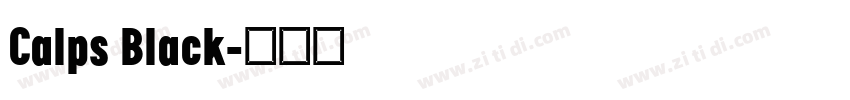 Calps Black字体转换